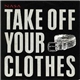 Nasa - Take Off Your Clothes